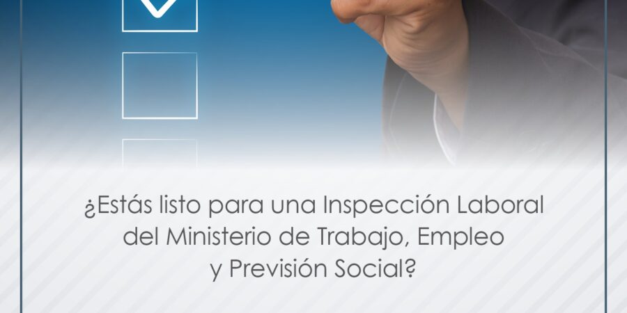 Requisitos para una inspeción laboral